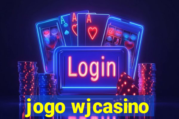 jogo wjcasino